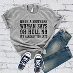 Oh Hell No T-Shirt Image